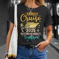 Family Cruise 2025 Family Matching Cruiseacation Matching Camiseta unisex Regalos para ella