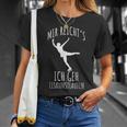 Figure Skating Saying Mir Reichts Ich Geh Eiskunstlaufen T-Shirt Geschenke für Sie