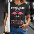 Flamingo Sorry Jungs Wir Sind Nur Zum Saufen Hier Wein Party T-Shirt Geschenke für Sie
