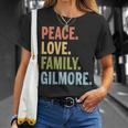 Gilmore Last Name Peace Love Family Matching T-Shirt Gifts for Her
