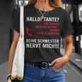 Hallo Tante Endlich Rereich Ich Dich Kann Du Mich Abholen HelloT-Shirt Geschenke für Sie