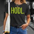 Hodl T-Shirt Geschenke für Sie