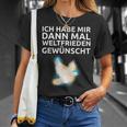 Ich Habe Mir Dann Mal Weltfrieden Wünscht Ich H S T-Shirt Geschenke für Sie