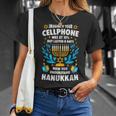 Imagine Your Cellphone Was At 10 But Lasted 8 Days Hanukkah T-Shirt Gifts for Her