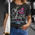 It's A Mother Daughter Trip Cruise Mother Daughter Cruise T-Shirt Gifts for Her