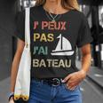 Je Peux Pas J'ai Bateau Humourintage T-Shirt Cadeaux pour elle
