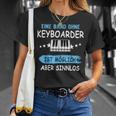 Keyboarder Musician Fun Sayings Music Piano Accessories T-Shirt Geschenke für Sie