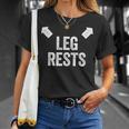 Leg Rests Adult Humour Dad Joke T-Shirt Geschenke für Sie