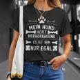 Mein Hund Hört Hervorragend Lustiger Hundehalter Spruch T-Shirt Geschenke für Sie
