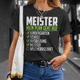 Meister Saying World Therrschaft Graduation Meister T-Shirt Geschenke für Sie