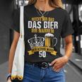 Reicht Mir Das Bier Ihr Narren Der König Wird 50 Bier T-Shirt Geschenke für Sie