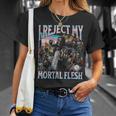 I Reject My Mortal Flesh Trans Hard Skeleton Bootleg T-Shirt Geschenke für Sie