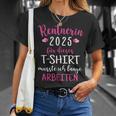 Rentnerin 2025 Retirement Retirement 2025 T-Shirt Geschenke für Sie