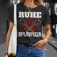 With Ruhe Der Meister Ist Dran Dart Player T-Shirt Geschenke für Sie