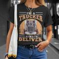 Soy Un Camionero Siempre Entrego Diseño Para Camioneros Camiseta unisex Regalos para ella