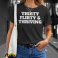 Thirty Flirty Thriving 30Th Birthday 30 Flirty And Thriving T-Shirt Gifts for Her