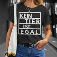 Vegetarianegan Goegan No Animal Is No Matter Animal Protection T-Shirt Geschenke für Sie