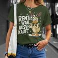 Christmas Elk Saying Reindeer Was Out Sold Out T-Shirt Geschenke für Sie