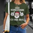 Lieber Weihnachtsmann Ich War Artig Christmas T-Shirt Geschenke für Sie