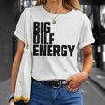 Big Dilf Energy Hot Dad Dilf Énergie Pour Homme T-Shirt Cadeaux pour elle