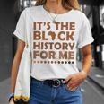 History Month 2022 Outfit Its Black History For Me T-Shirt Gifts for Her