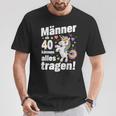 40 Geburtstag Mann Männer Ab 40 Sprüche 40 Geb Deko T-Shirt Lustige Geschenke