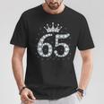 65 Crown 65 Years Old Happy 65Th Birthday Girls Ladies T-Shirt Lustige Geschenke