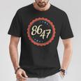 86 47 Anti Trump T-Shirt Unique Gifts