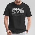 Bass Player Definition Bassist For Musicians T-Shirt Lustige Geschenke