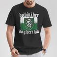 Do Bin I Her Do G'her I Hin Styrian Saying Styria T-Shirt Lustige Geschenke