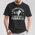 Bitte Nicht Stören Ich Schaue Football Grung T-Shirt Lustige Geschenke