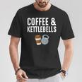 Café Y Pesas Rusas Gimnasio Fitness Entrenamiento Kettlebell Camiseta unisex Regalos divertidos