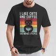 I Like Cats And Coffee And Maybe 3 People Love Cats Camiseta unisex Regalos divertidos