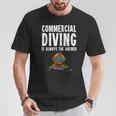 Commercial Diver Diving T-Shirt Unique Gifts