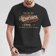 Das Ist Ein Abraham Ding Das Würdest Du Nicht Verstehen Abraham Name T-Shirt Lustige Geschenke