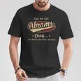 Das Ist Ein Abrams Ding Das Würdest Du Nicht Verstehen Abrams Name T-Shirt Lustige Geschenke