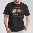 Das Ist Ein Alberts Ding Das Würdest Du Nicht Verstehen Alberts Name T-Shirt Lustige Geschenke