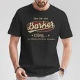 Das Ist Ein Barker Ding Das Würdest Du Nicht Verstehen Barker Name T-Shirt Lustige Geschenke