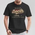 Das Ist Ein Booth Ding Das Würdest Du Nicht Verstehen Booth Name T-Shirt Lustige Geschenke