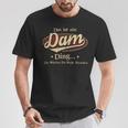 Das Ist Ein Dam Ding Das Würdest Du Nicht Verstehen Dam Name T-Shirt Lustige Geschenke