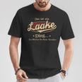 Das Ist Ein Laake Ding Das Würdest Du Nicht Verstehen Laake Name T-Shirt Lustige Geschenke