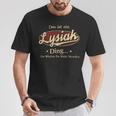 Das Ist Ein Lysiak Ding Das Würdest Du Nicht Verstehen Lysiak Name T-Shirt Lustige Geschenke