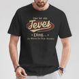 Das Ist Ein Teves Ding Das Würdest Du Nicht Verstehen Teves Name T-Shirt Lustige Geschenke