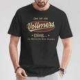 Das Ist Ein Vollmers Ding Das Würdest Du Nicht Verstehen Vollmers Name T-Shirt Lustige Geschenke