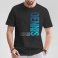 Dennis Name First Name Boy Man Birthday T-Shirt Lustige Geschenke