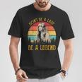 Don't Be A Lady Be A Legend Vintage T-Shirt Personalized Gifts