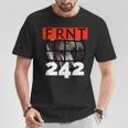Ebm-Front Electronic Body Music Pro-Frnt-242 Camiseta unisex Regalos divertidos