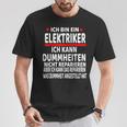 Electrician Humour Saying Electrician T-Shirt Lustige Geschenke