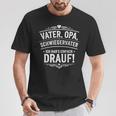 With Father Grandpa Father-In-Law Hab's Drauf T-Shirt Lustige Geschenke