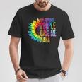 My Favorite People Call Me Nana Grandma Sunflower Tie Dye T-Shirt Unique Gifts